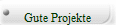 Gute Projekte